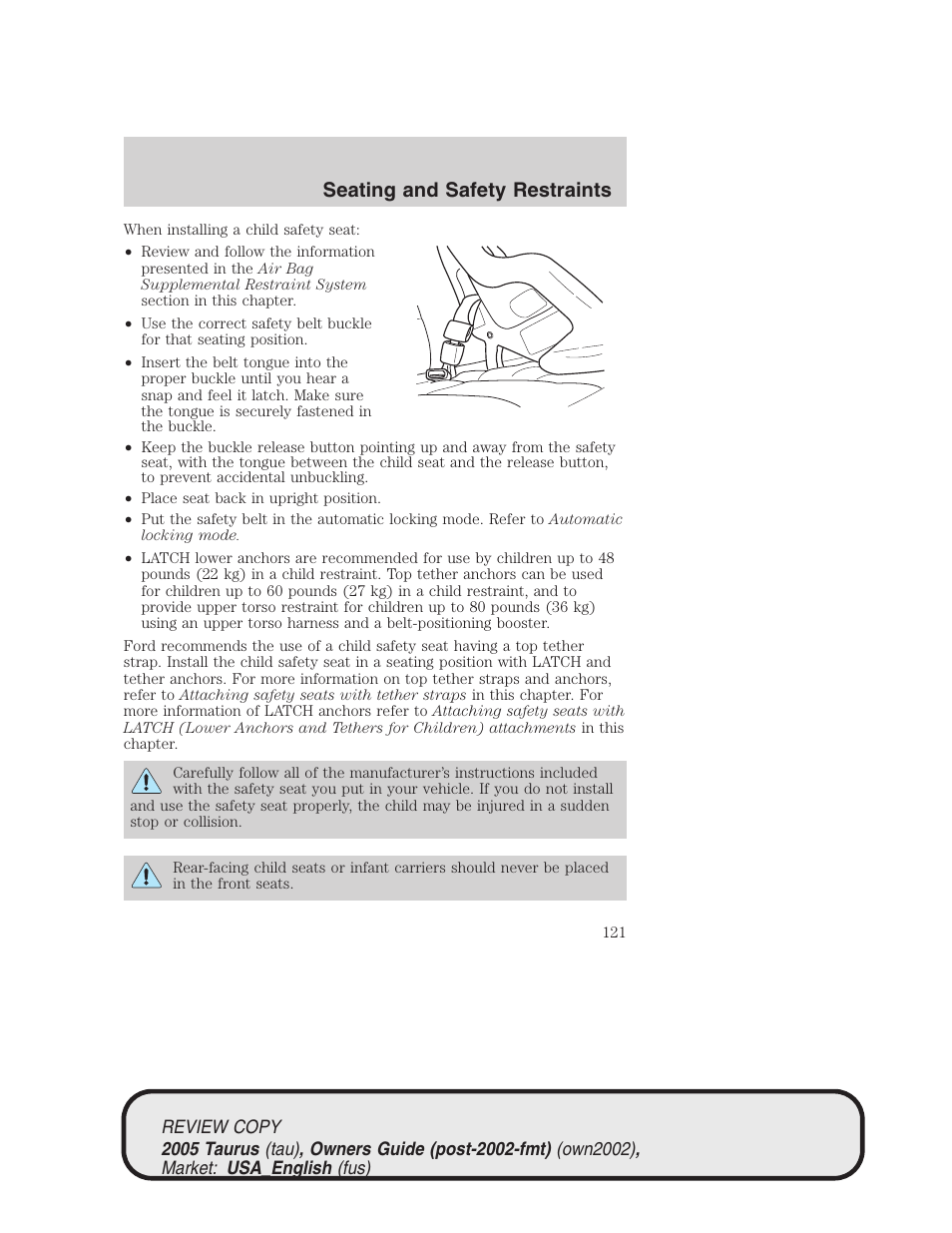 Seating and safety restraints | FORD 2005 Taurus v.2 User Manual | Page 121 / 248