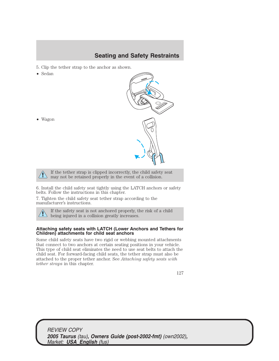 Seating and safety restraints | FORD 2005 Taurus v.2 User Manual | Page 127 / 248
