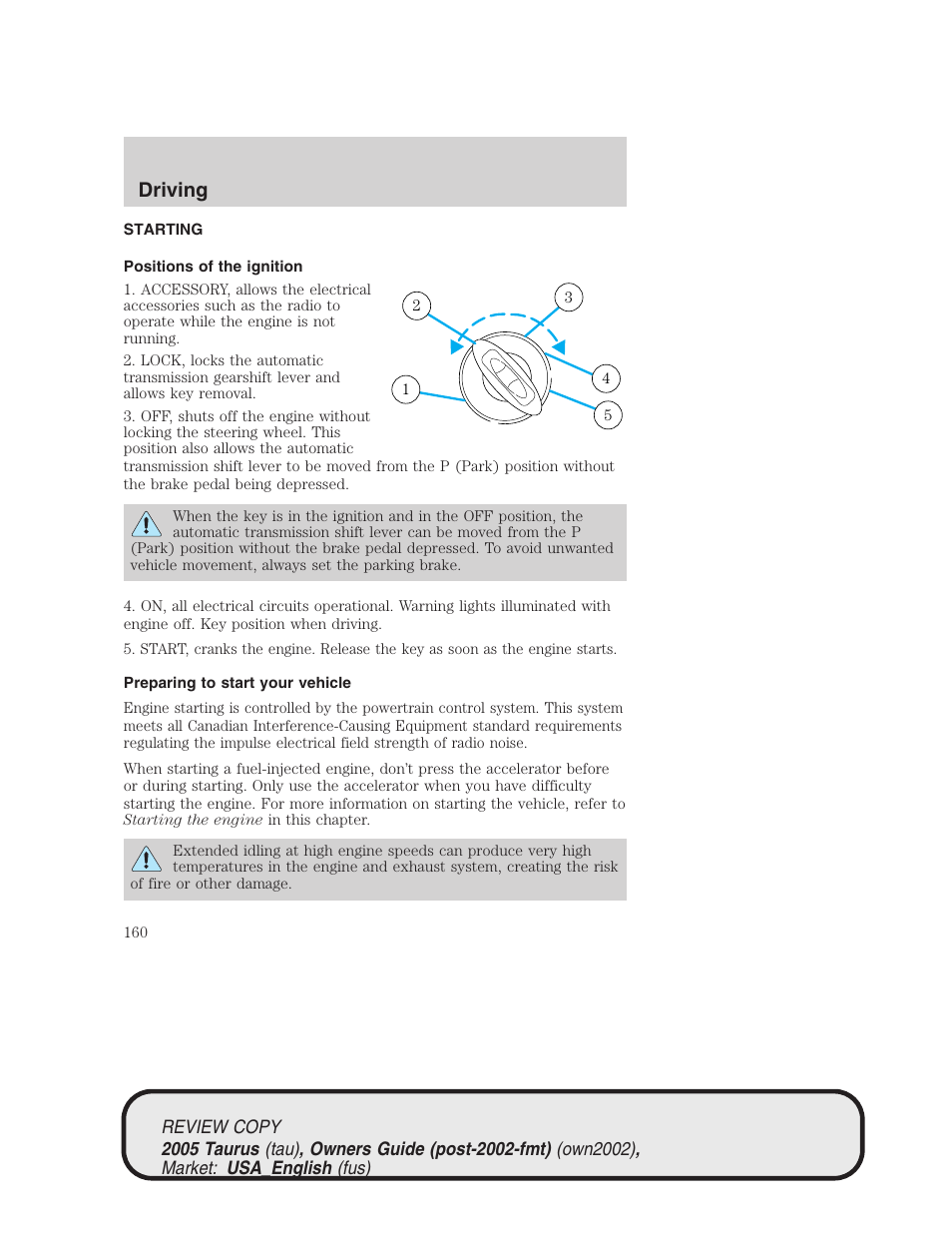 Driving | FORD 2005 Taurus v.2 User Manual | Page 160 / 248