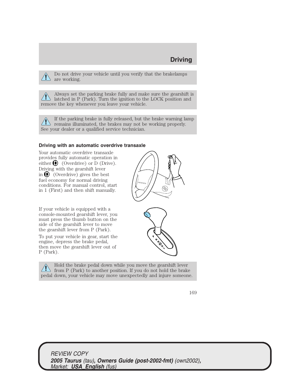 Driving | FORD 2005 Taurus v.2 User Manual | Page 169 / 248