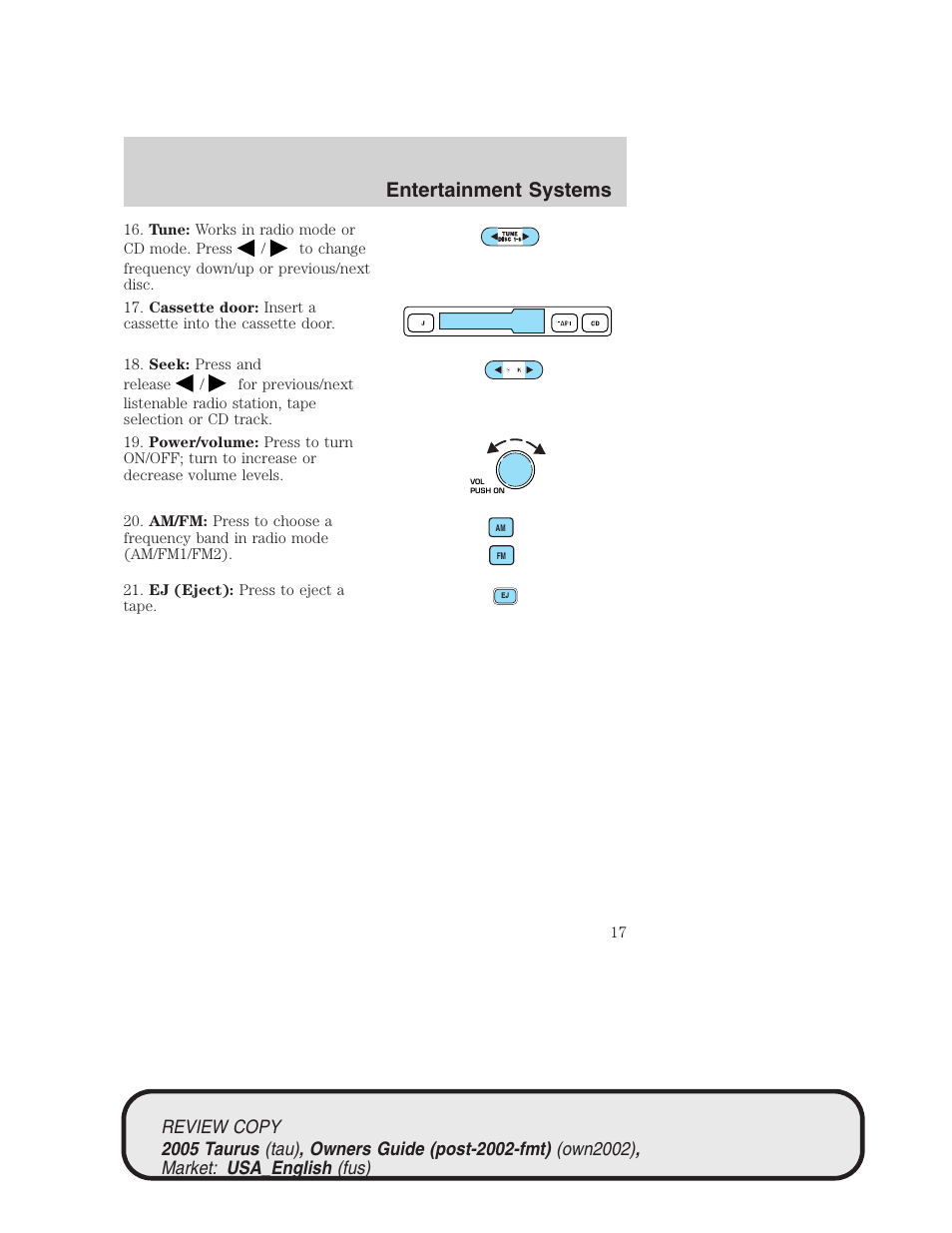 Entertainment systems | FORD 2005 Taurus v.2 User Manual | Page 17 / 248