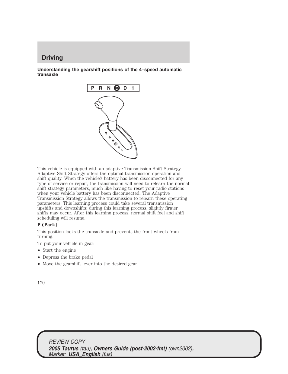 Driving | FORD 2005 Taurus v.2 User Manual | Page 170 / 248