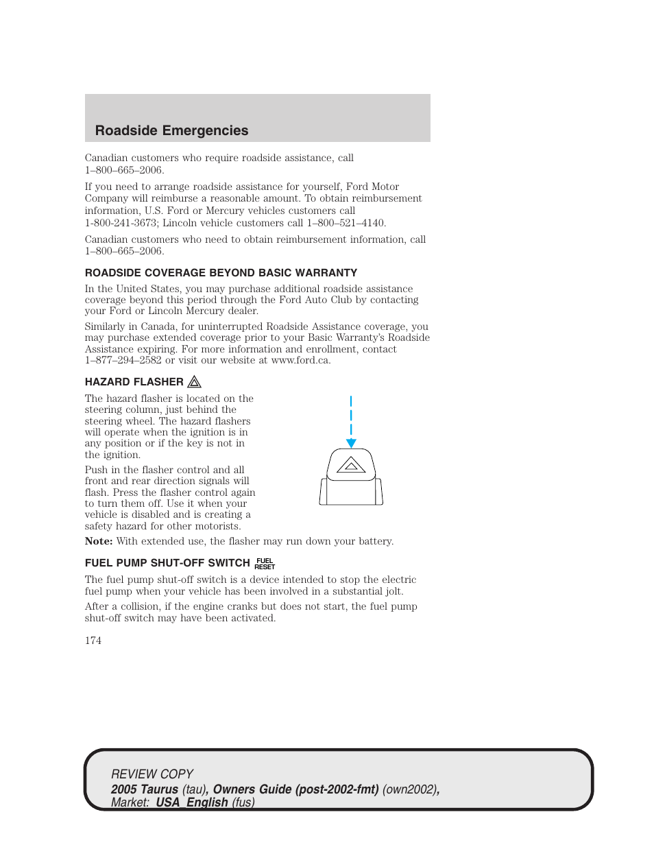 Roadside emergencies | FORD 2005 Taurus v.2 User Manual | Page 174 / 248