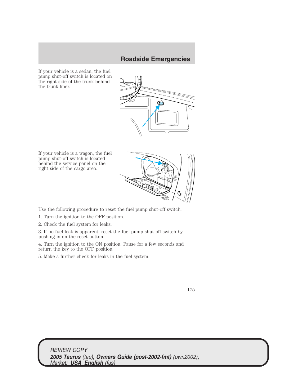 Roadside emergencies | FORD 2005 Taurus v.2 User Manual | Page 175 / 248