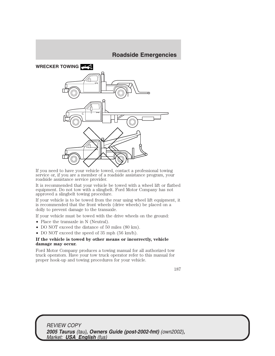 Roadside emergencies | FORD 2005 Taurus v.2 User Manual | Page 187 / 248
