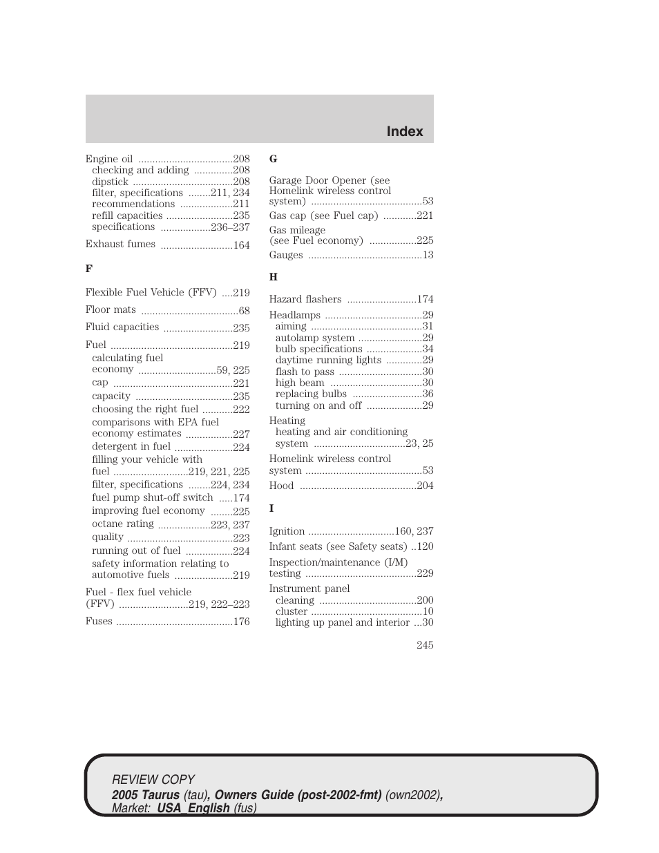 Index | FORD 2005 Taurus v.2 User Manual | Page 245 / 248