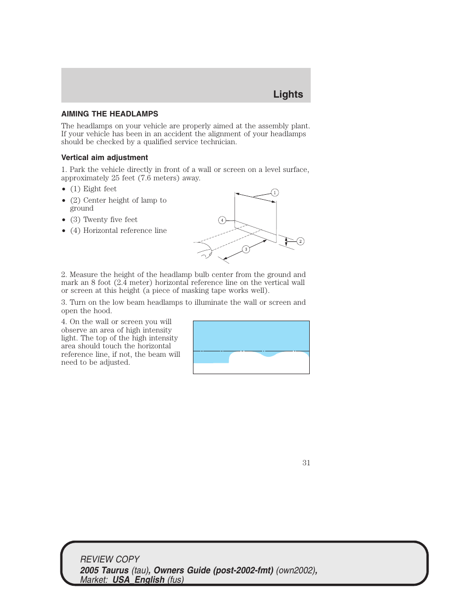 Lights | FORD 2005 Taurus v.2 User Manual | Page 31 / 248