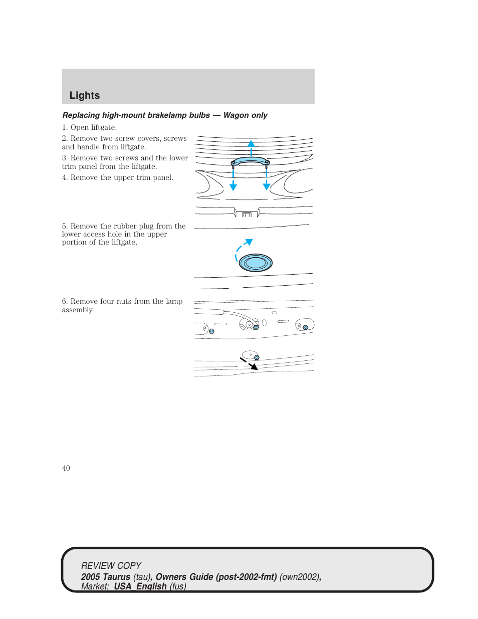 Lights | FORD 2005 Taurus v.2 User Manual | Page 40 / 248