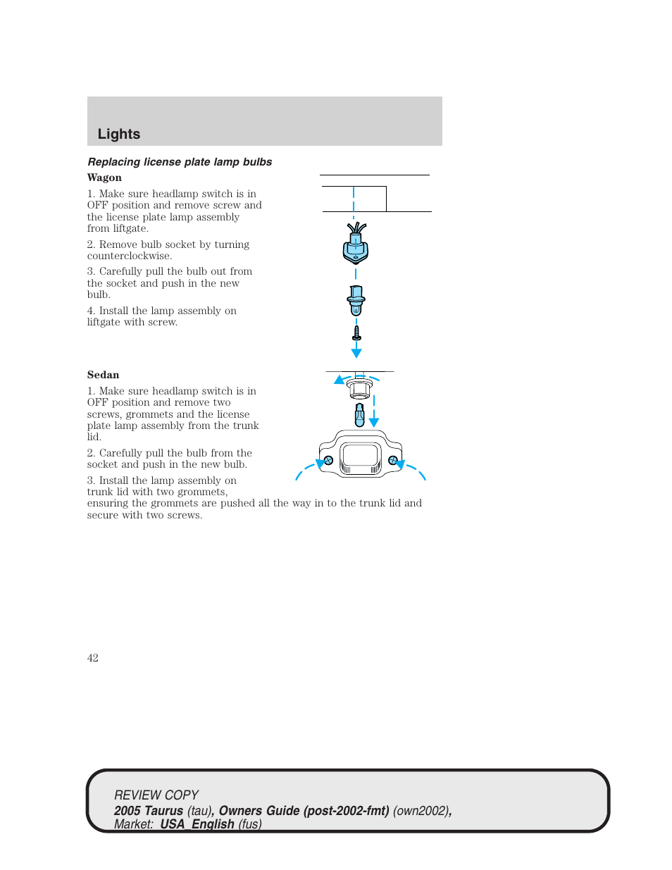 Lights | FORD 2005 Taurus v.2 User Manual | Page 42 / 248