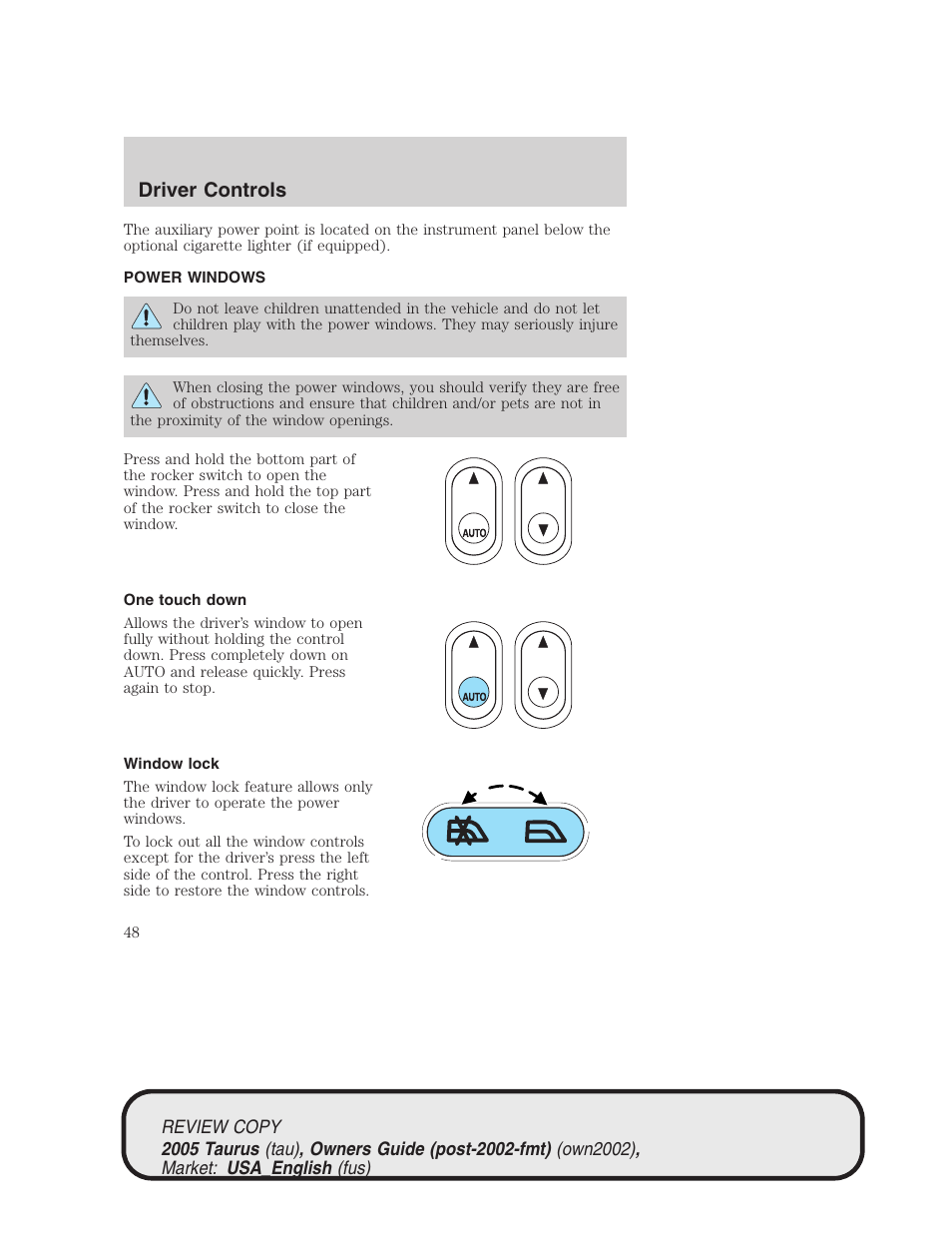 Driver controls | FORD 2005 Taurus v.2 User Manual | Page 48 / 248