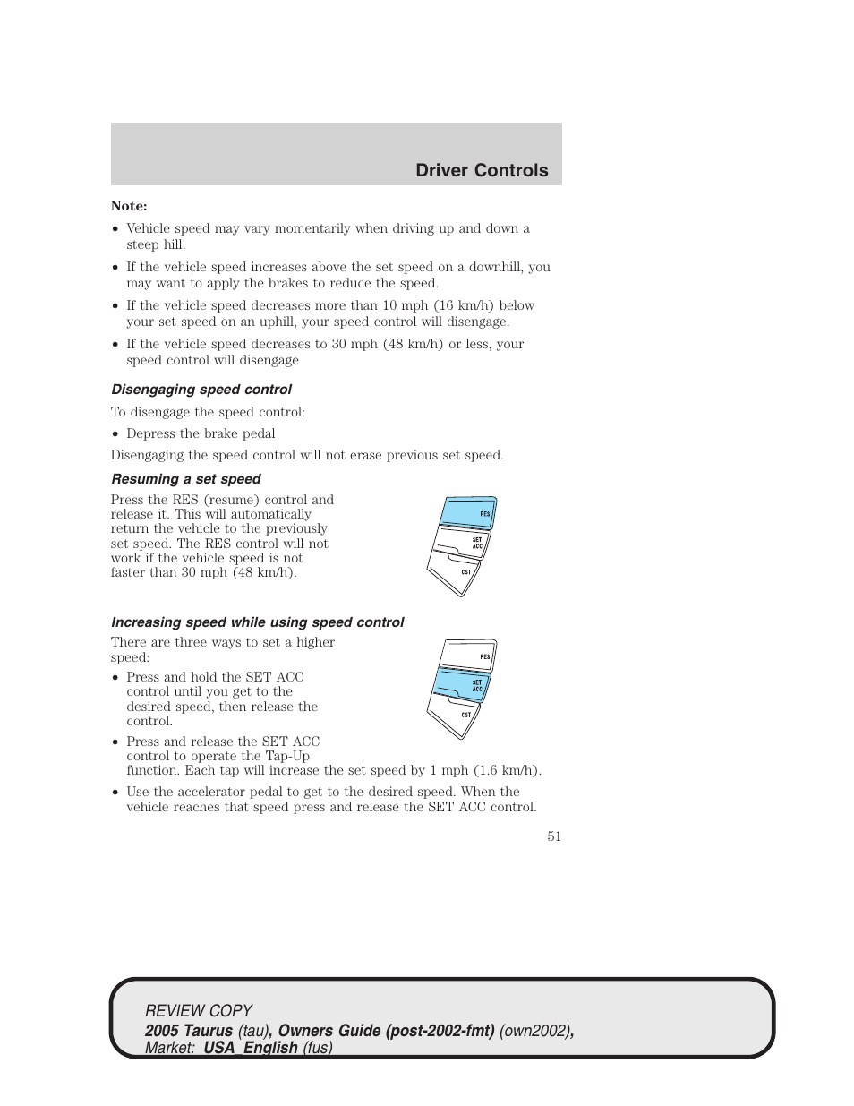 Driver controls | FORD 2005 Taurus v.2 User Manual | Page 51 / 248