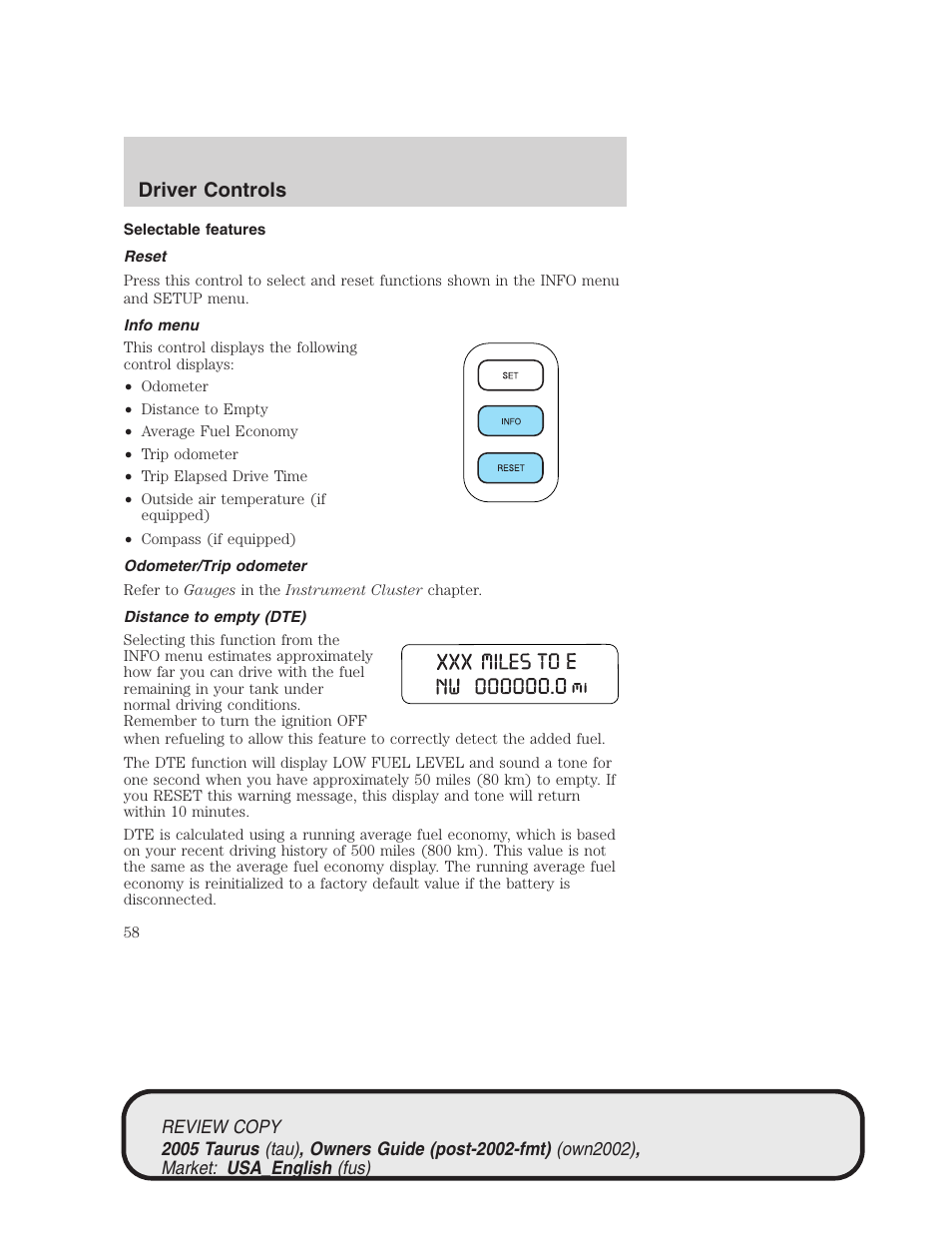 Driver controls | FORD 2005 Taurus v.2 User Manual | Page 58 / 248