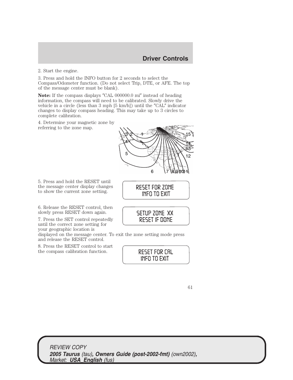 Driver controls | FORD 2005 Taurus v.2 User Manual | Page 61 / 248