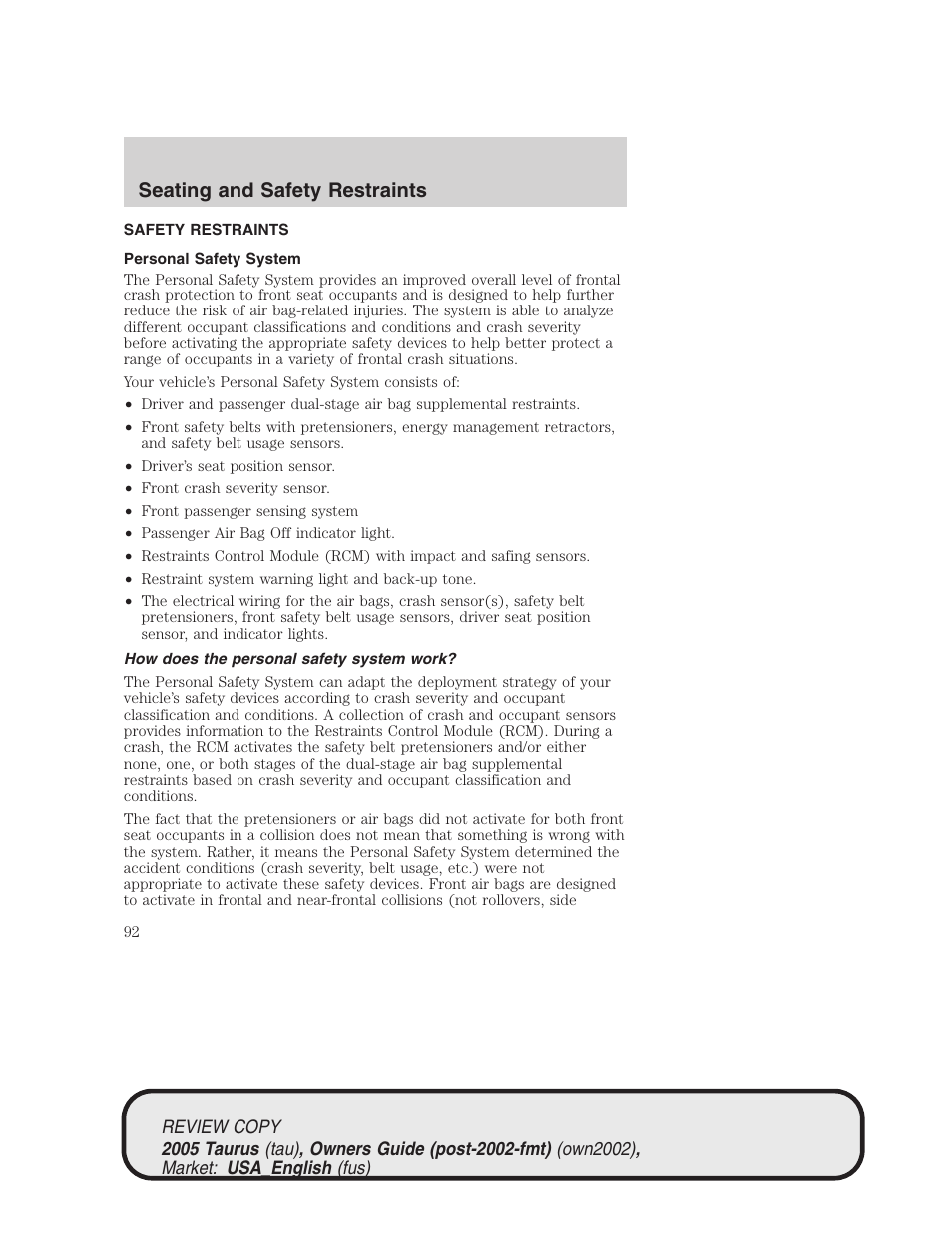 Seating and safety restraints | FORD 2005 Taurus v.2 User Manual | Page 92 / 248