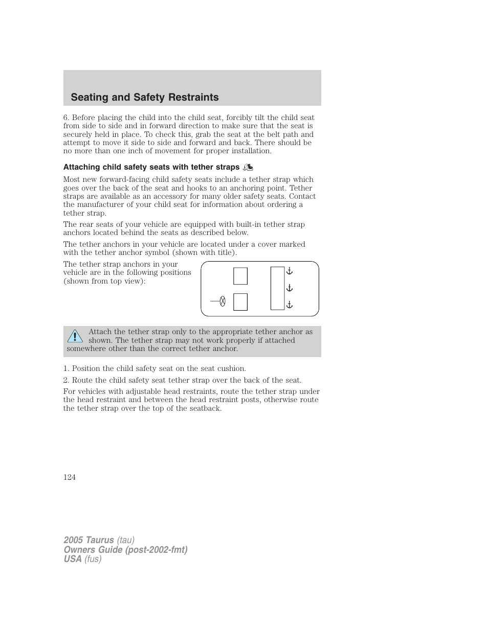 Attaching child safety seats with tether straps, Seating and safety restraints | FORD 2005 Taurus v.3 User Manual | Page 124 / 256