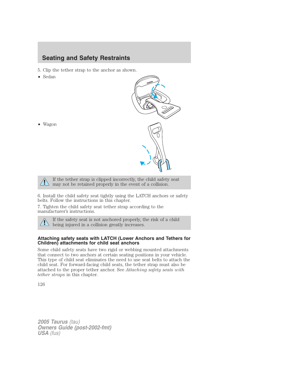 Seating and safety restraints | FORD 2005 Taurus v.3 User Manual | Page 126 / 256