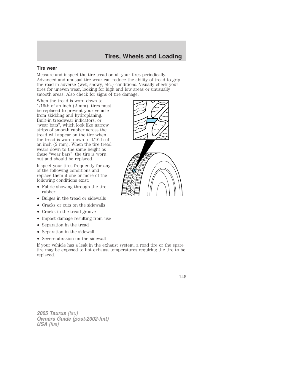 Tire wear, Tires, wheels and loading | FORD 2005 Taurus v.3 User Manual | Page 145 / 256