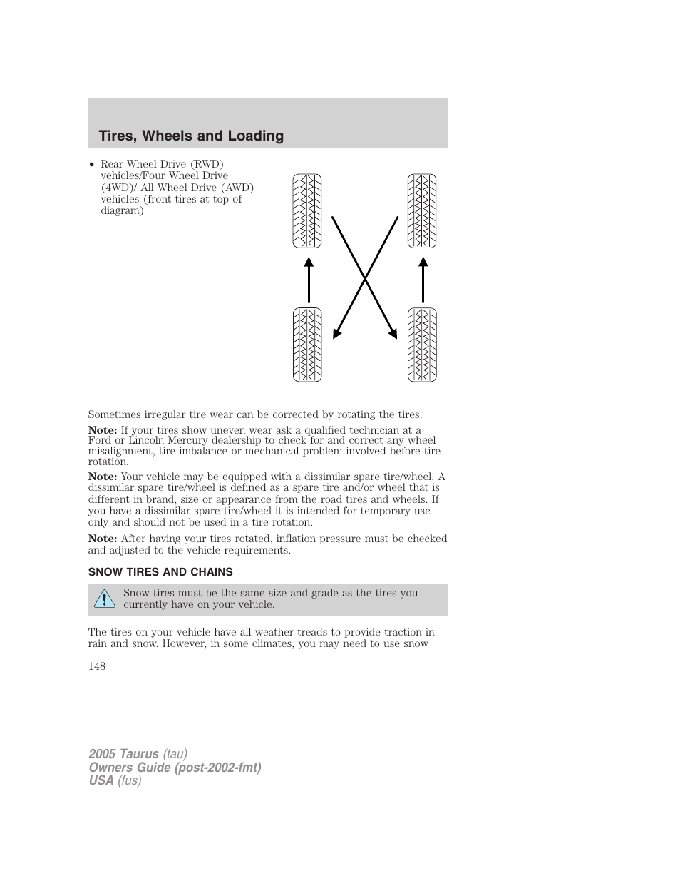Snow tires and chains, Tires, wheels and loading | FORD 2005 Taurus v.3 User Manual | Page 148 / 256