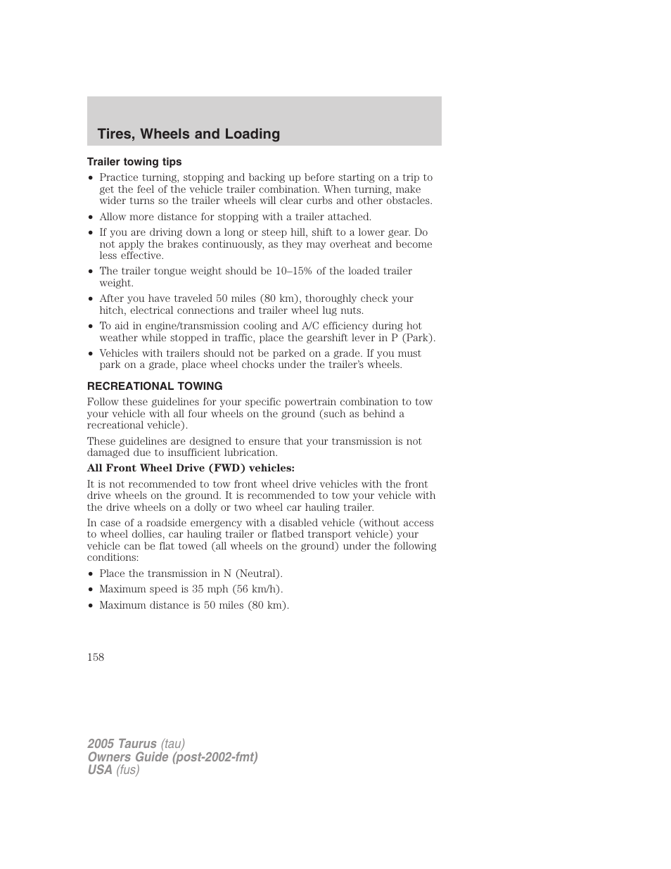 Trailer towing tips, Recreational towing, Tires, wheels and loading | FORD 2005 Taurus v.3 User Manual | Page 158 / 256