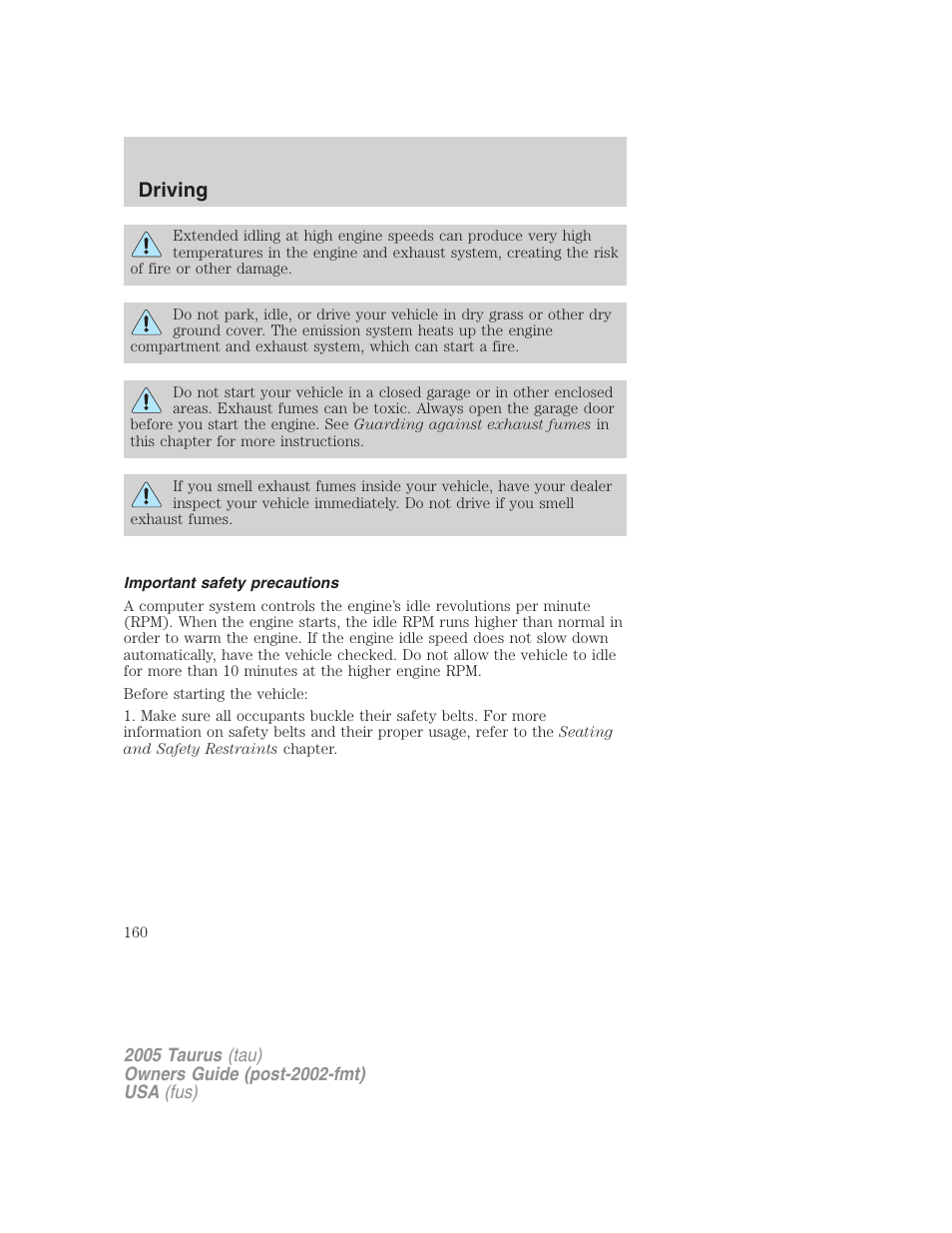 Important safety precautions, Driving | FORD 2005 Taurus v.3 User Manual | Page 160 / 256