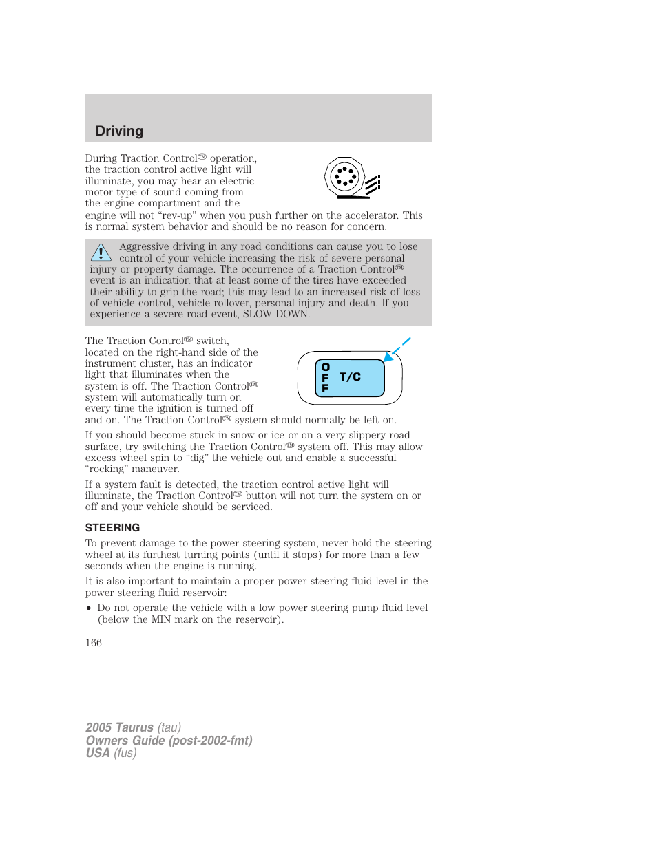 Steering, Driving | FORD 2005 Taurus v.3 User Manual | Page 166 / 256