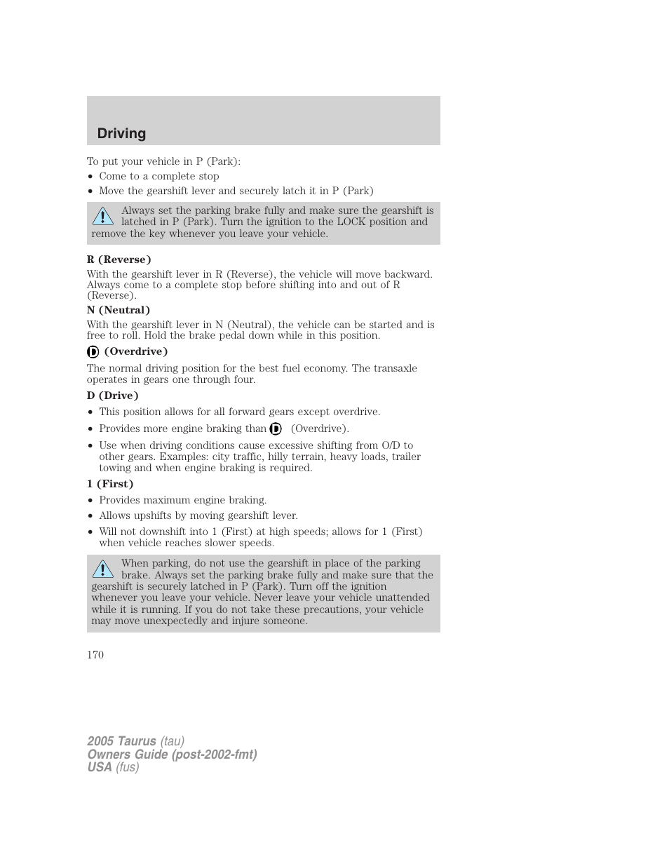Driving | FORD 2005 Taurus v.3 User Manual | Page 170 / 256