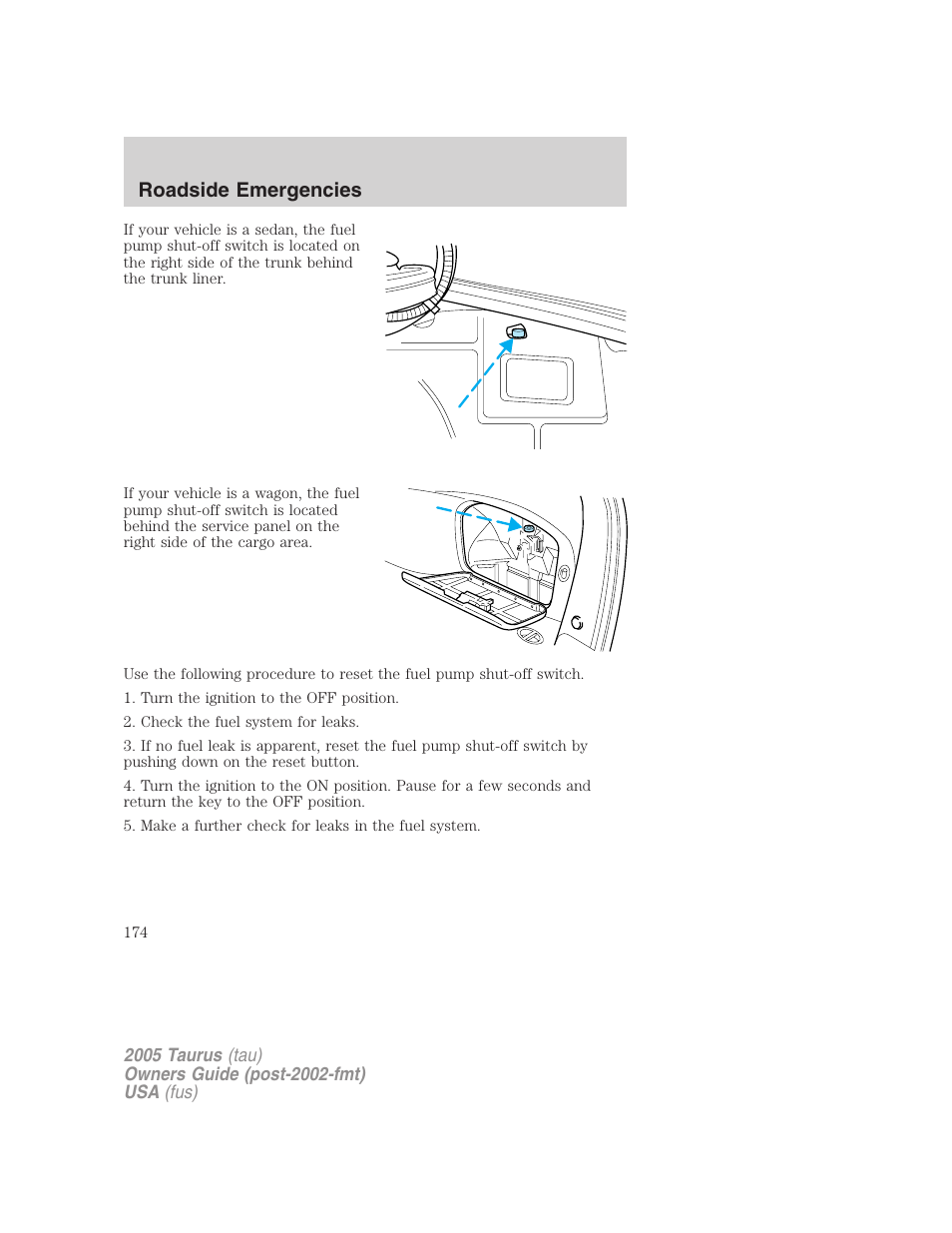 Roadside emergencies | FORD 2005 Taurus v.3 User Manual | Page 174 / 256