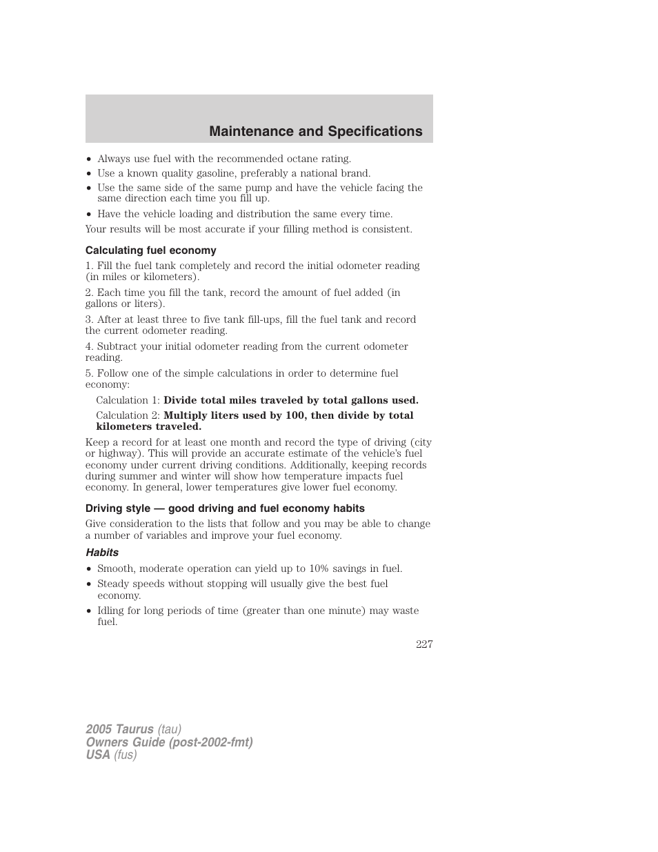 Calculating fuel economy, Habits, Maintenance and specifications | FORD 2005 Taurus v.3 User Manual | Page 227 / 256