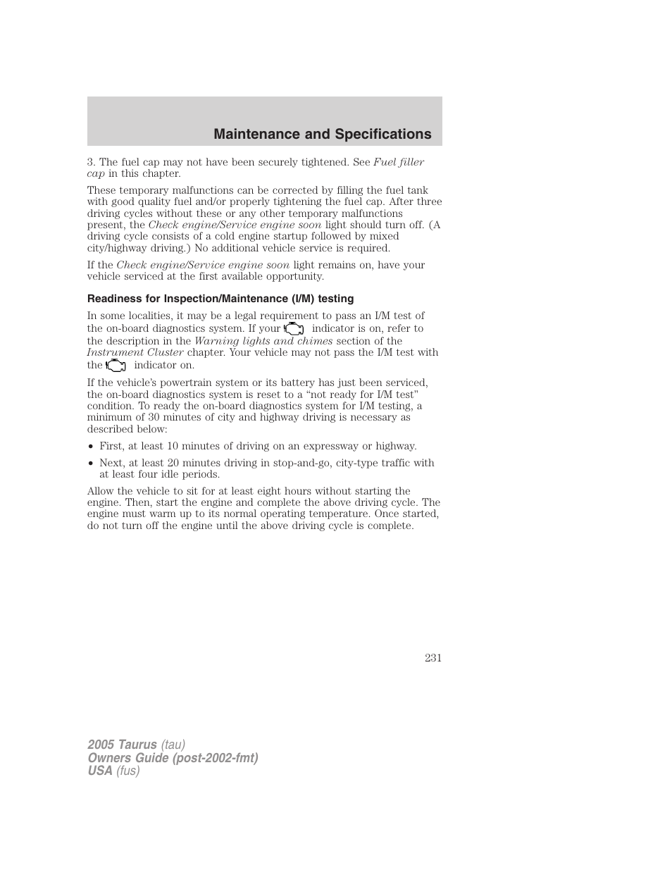 Readiness for inspection/maintenance (i/m) testing, Maintenance and specifications | FORD 2005 Taurus v.3 User Manual | Page 231 / 256