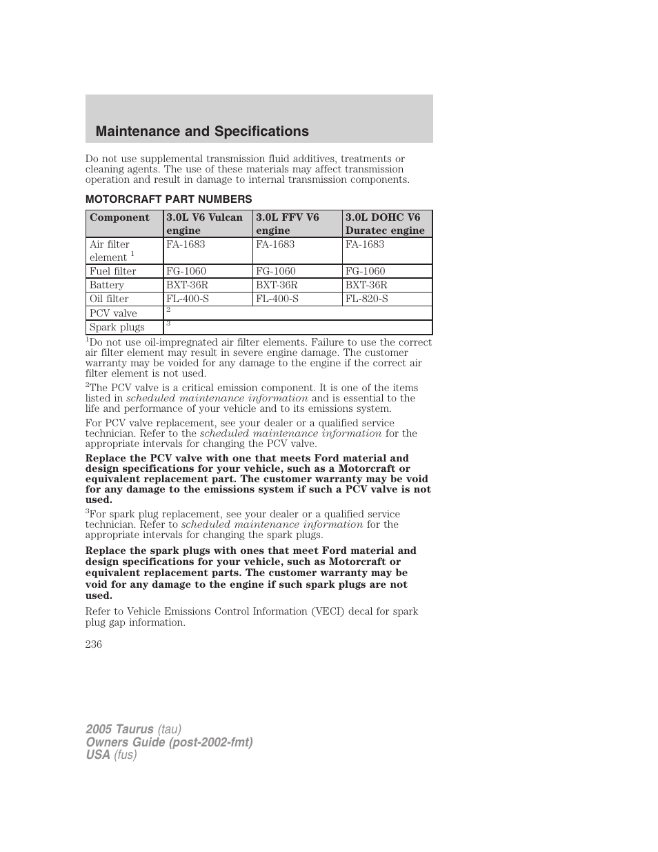 Motorcraft part numbers, Part numbers, Maintenance and specifications | FORD 2005 Taurus v.3 User Manual | Page 236 / 256