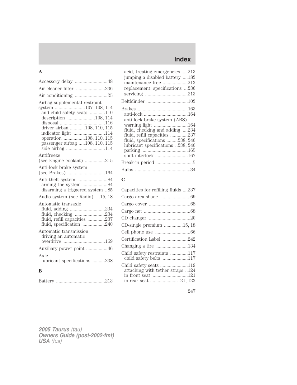 Index | FORD 2005 Taurus v.3 User Manual | Page 247 / 256