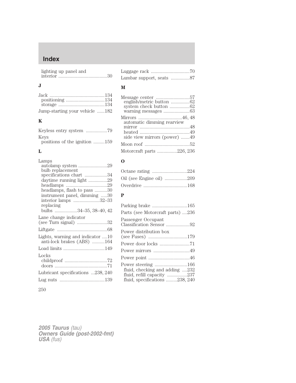 Index | FORD 2005 Taurus v.3 User Manual | Page 250 / 256