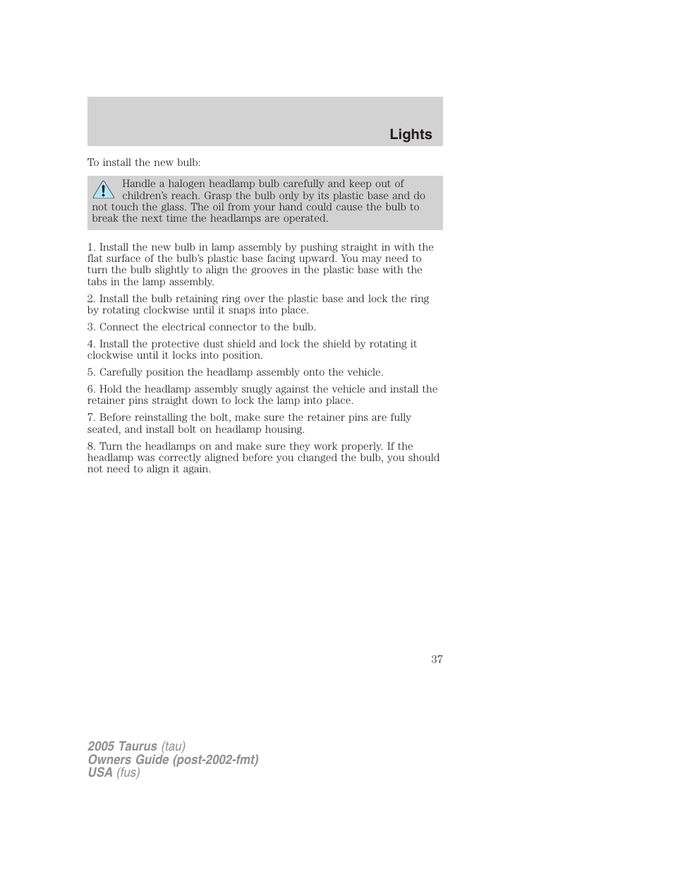 Lights | FORD 2005 Taurus v.3 User Manual | Page 37 / 256