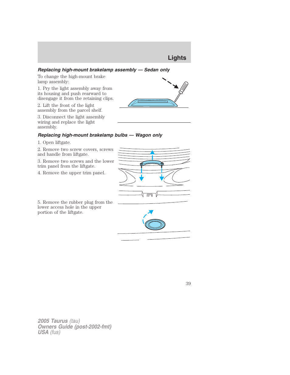 Replacing high-mount brakelamp bulbs — wagon only, Lights | FORD 2005 Taurus v.3 User Manual | Page 39 / 256