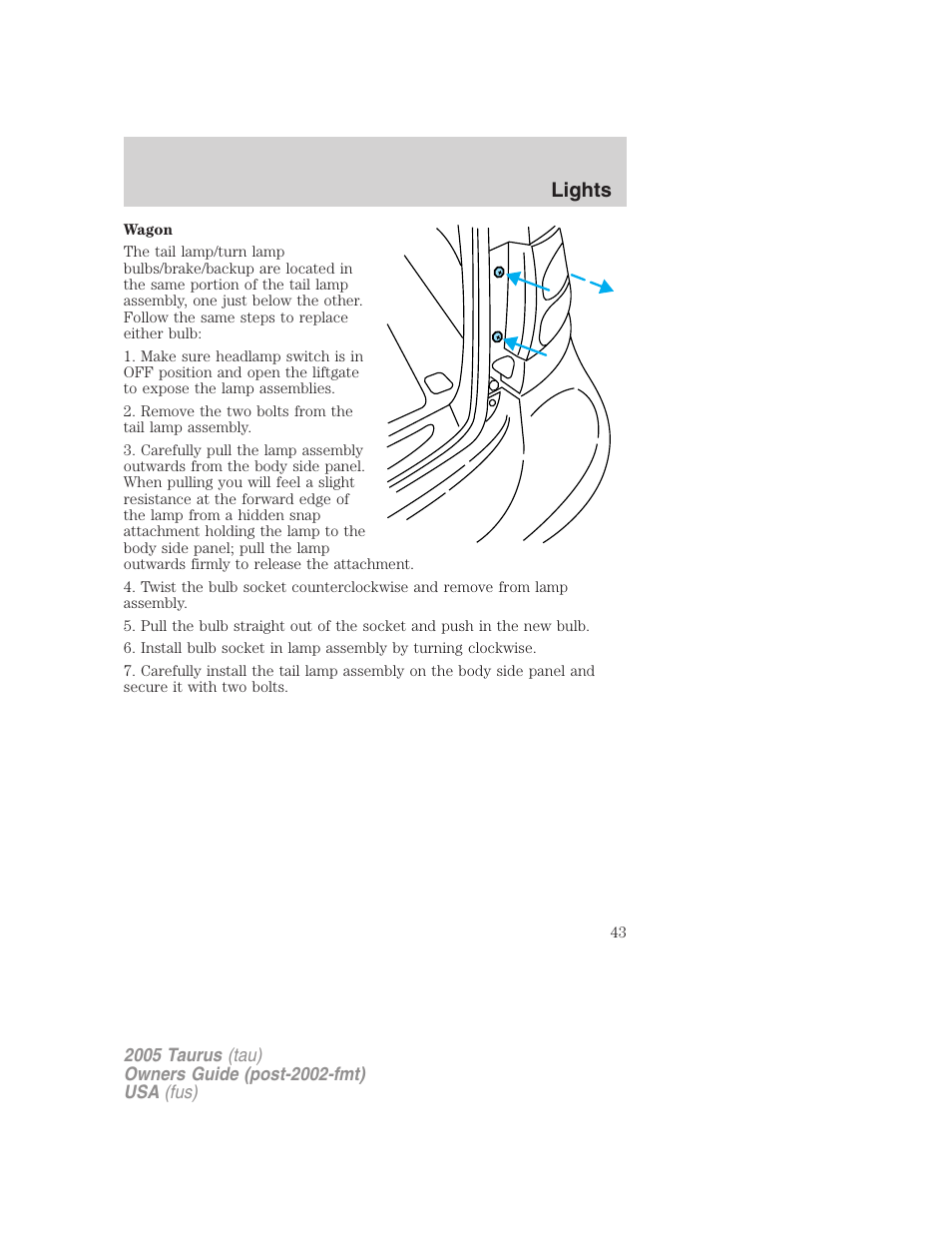 Lights | FORD 2005 Taurus v.3 User Manual | Page 43 / 256