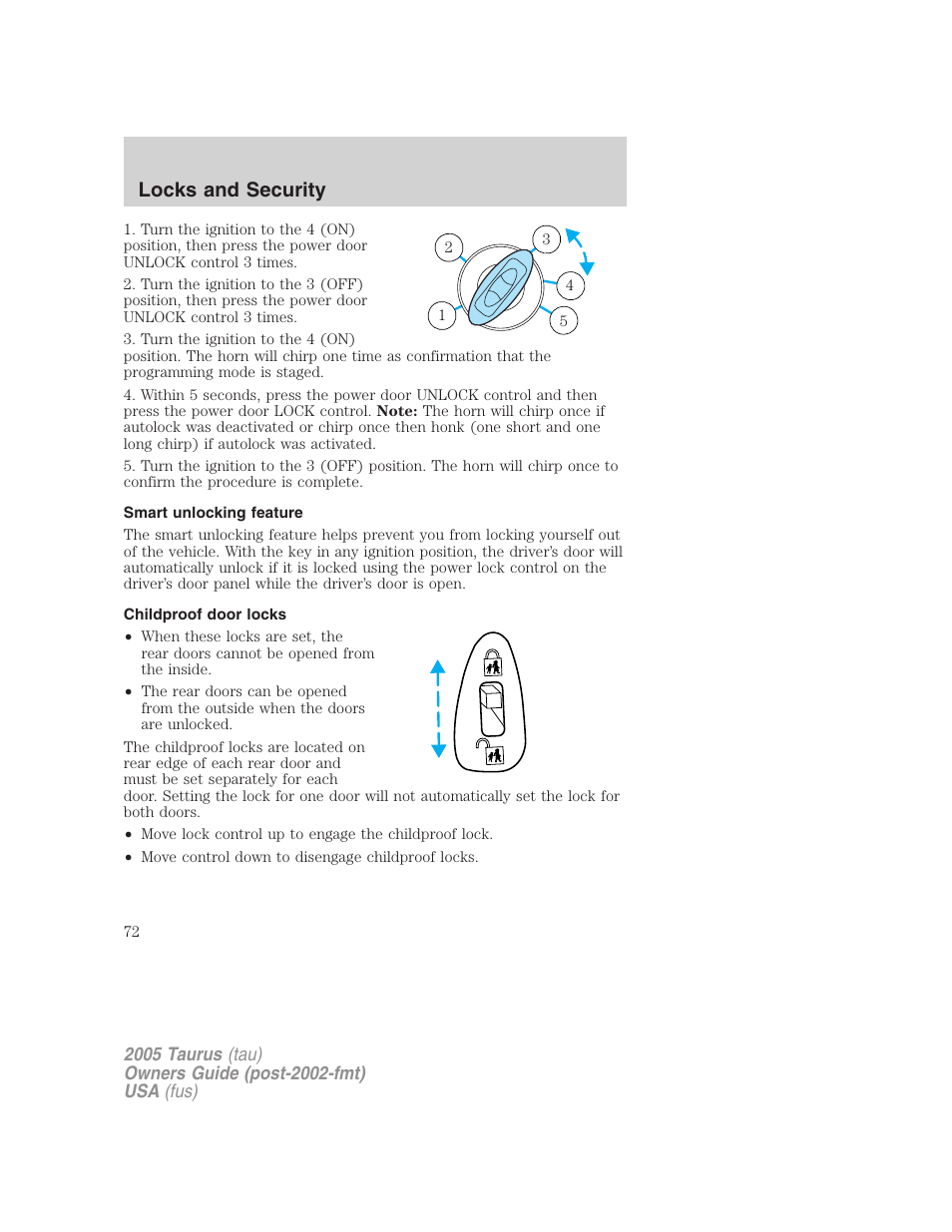 Smart unlocking feature, Childproof door locks, Locks and security | FORD 2005 Taurus v.3 User Manual | Page 72 / 256