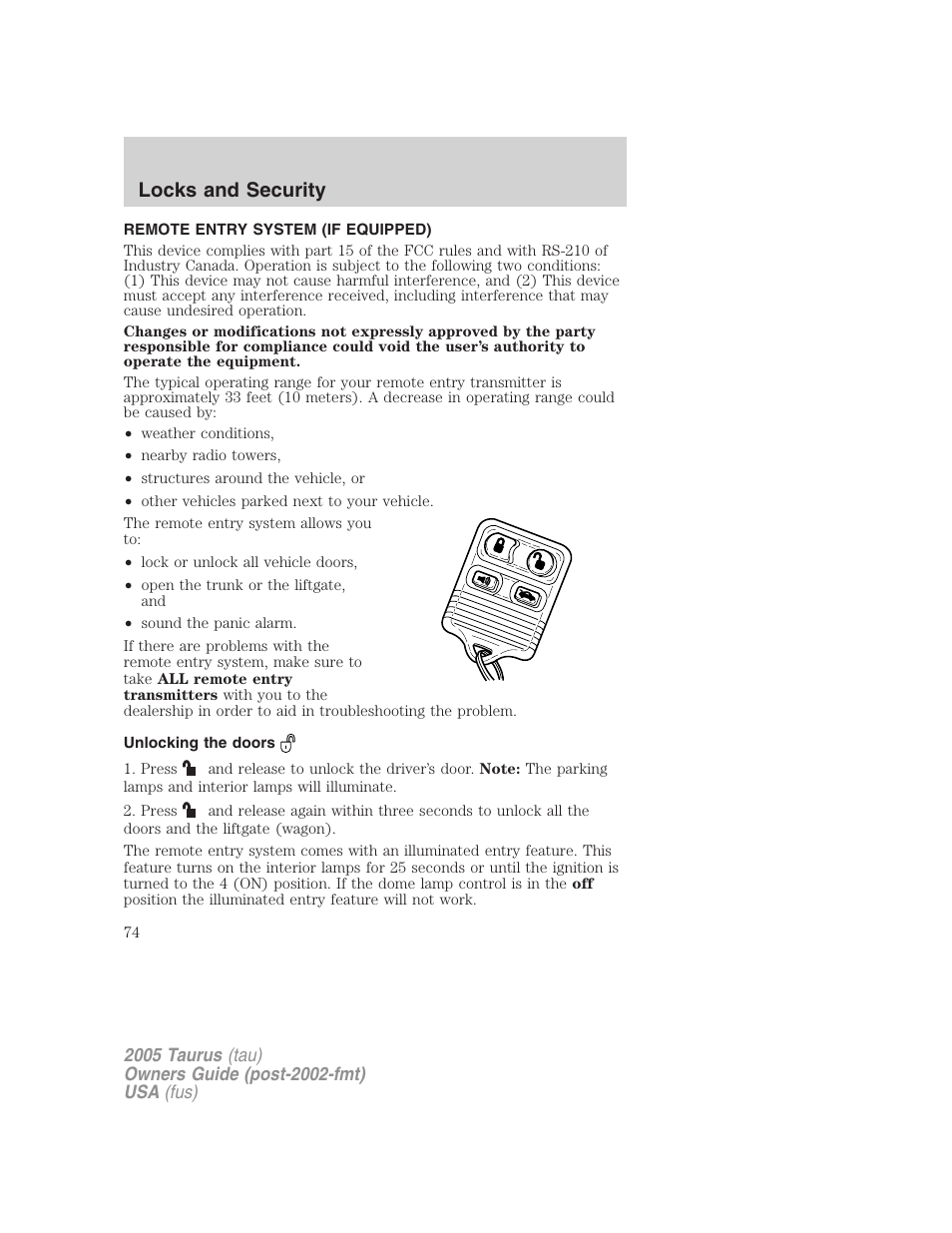 Remote entry system (if equipped), Unlocking the doors, Locks and security | FORD 2005 Taurus v.3 User Manual | Page 74 / 256