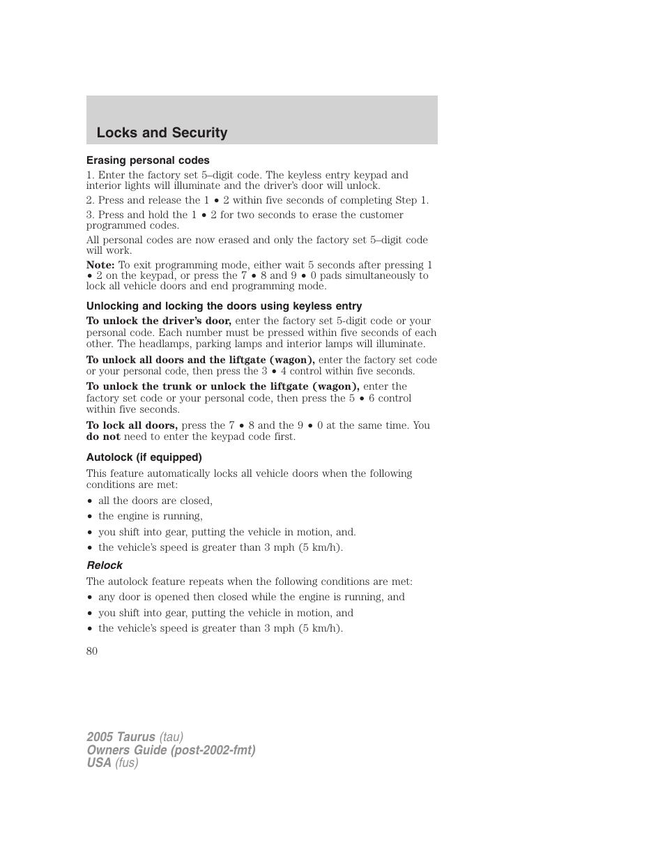 Erasing personal codes, Autolock (if equipped), Relock | Locks and security | FORD 2005 Taurus v.3 User Manual | Page 80 / 256