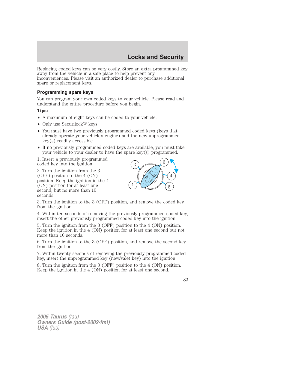 Programming spare keys, Locks and security | FORD 2005 Taurus v.3 User Manual | Page 83 / 256