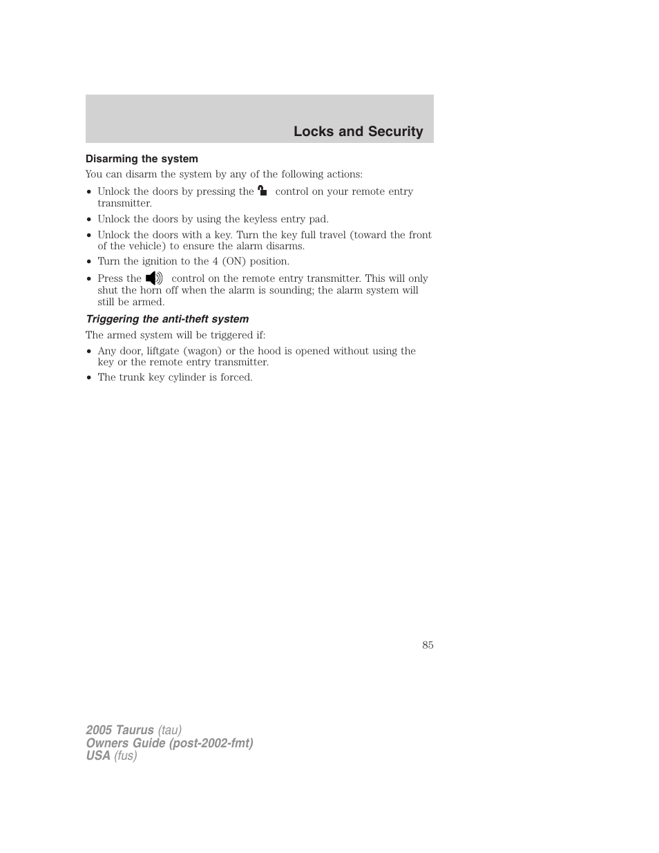 Disarming the system, Triggering the anti-theft system, Locks and security | FORD 2005 Taurus v.3 User Manual | Page 85 / 256