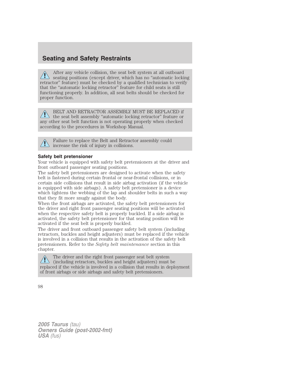 Safety belt pretensioner, Seating and safety restraints | FORD 2005 Taurus v.3 User Manual | Page 98 / 256