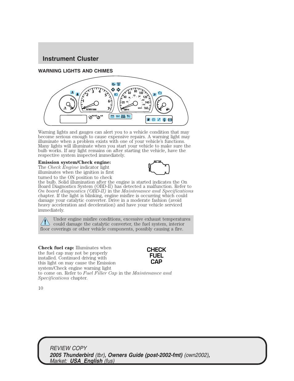 Instrument cluster | FORD 2005 Thunderbird v.1 User Manual | Page 10 / 224