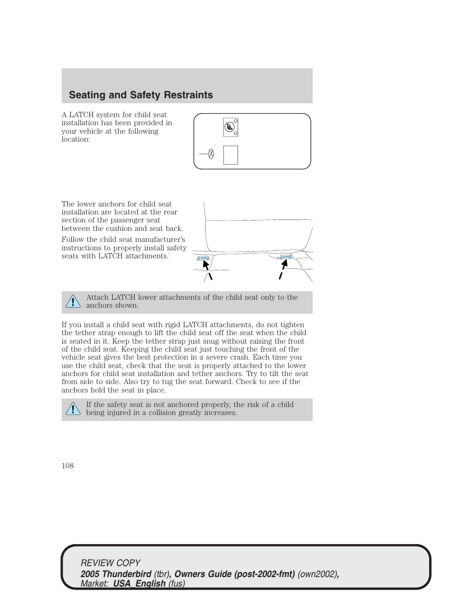 Seating and safety restraints | FORD 2005 Thunderbird v.1 User Manual | Page 108 / 224