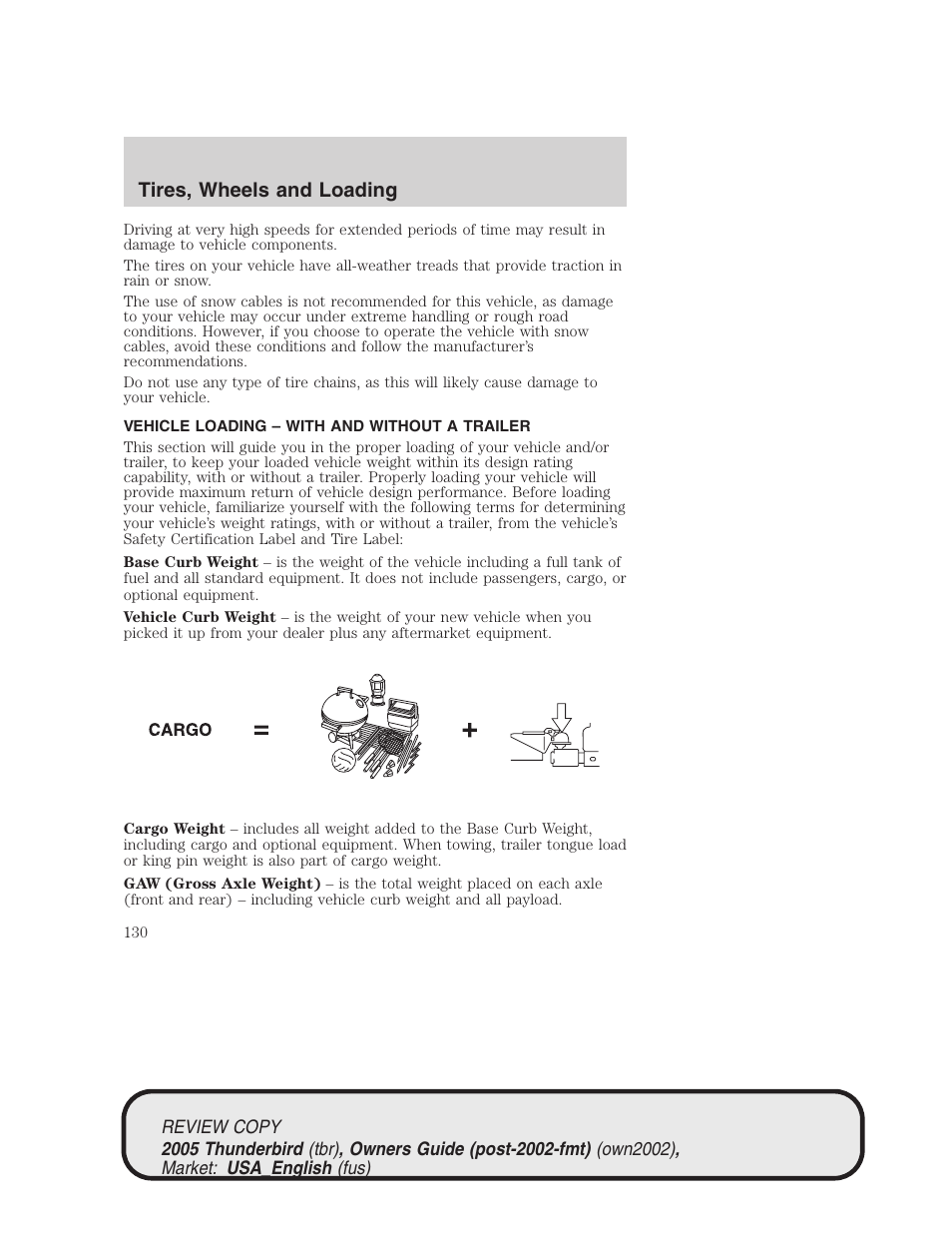 Tires, wheels and loading | FORD 2005 Thunderbird v.1 User Manual | Page 130 / 224