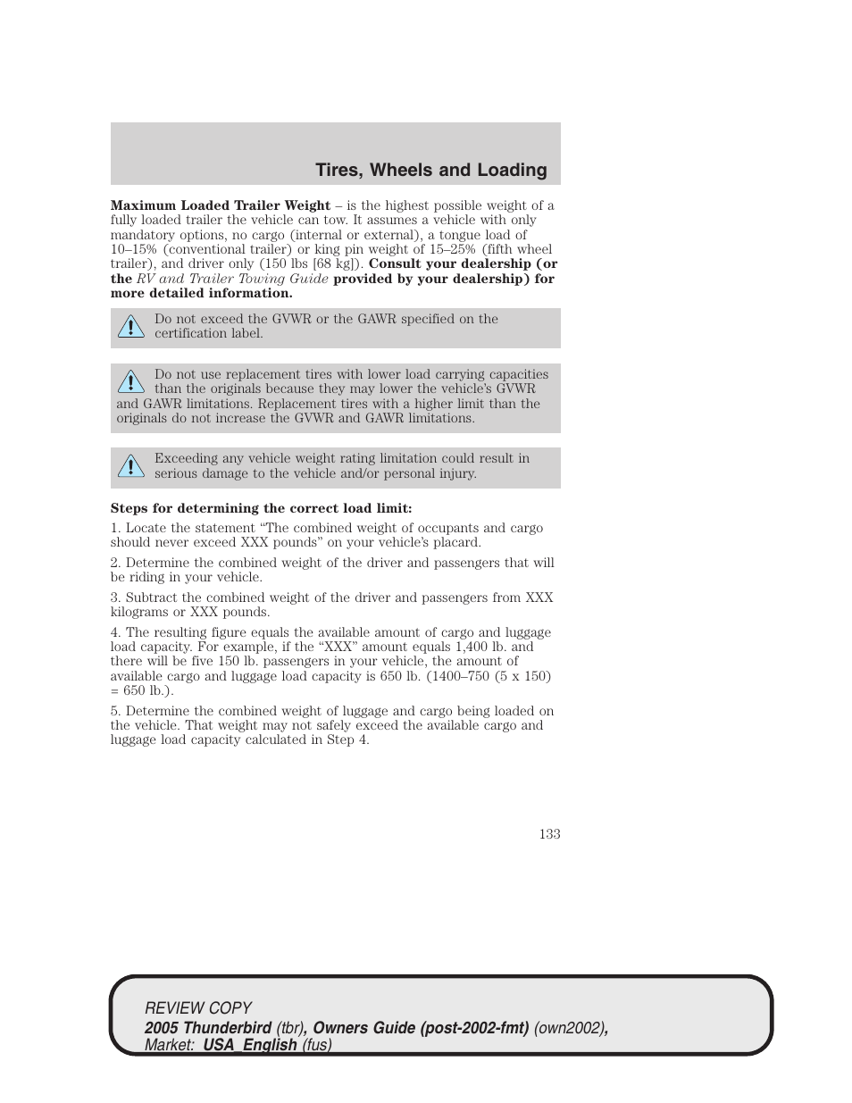 Tires, wheels and loading | FORD 2005 Thunderbird v.1 User Manual | Page 133 / 224