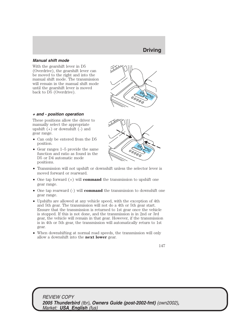 Driving | FORD 2005 Thunderbird v.1 User Manual | Page 147 / 224