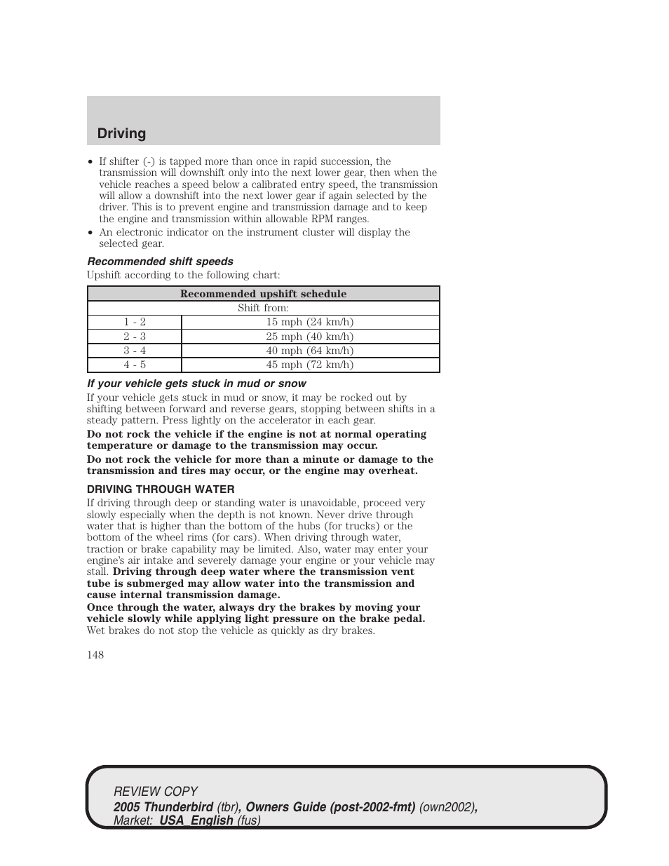 Driving | FORD 2005 Thunderbird v.1 User Manual | Page 148 / 224