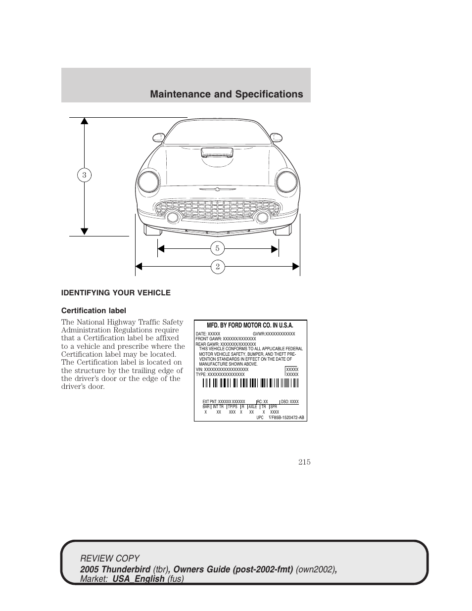 Maintenance and specifications | FORD 2005 Thunderbird v.1 User Manual | Page 215 / 224