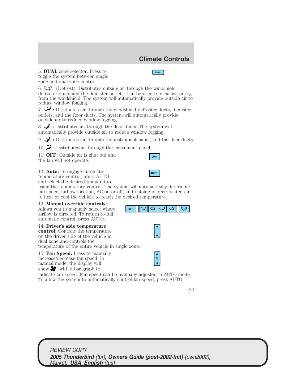 Climate controls | FORD 2005 Thunderbird v.1 User Manual | Page 23 / 224