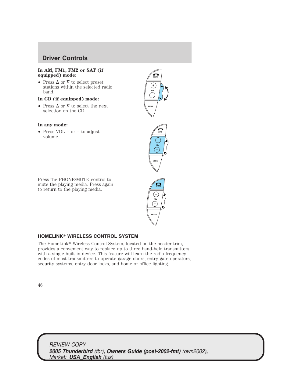 Driver controls | FORD 2005 Thunderbird v.1 User Manual | Page 46 / 224